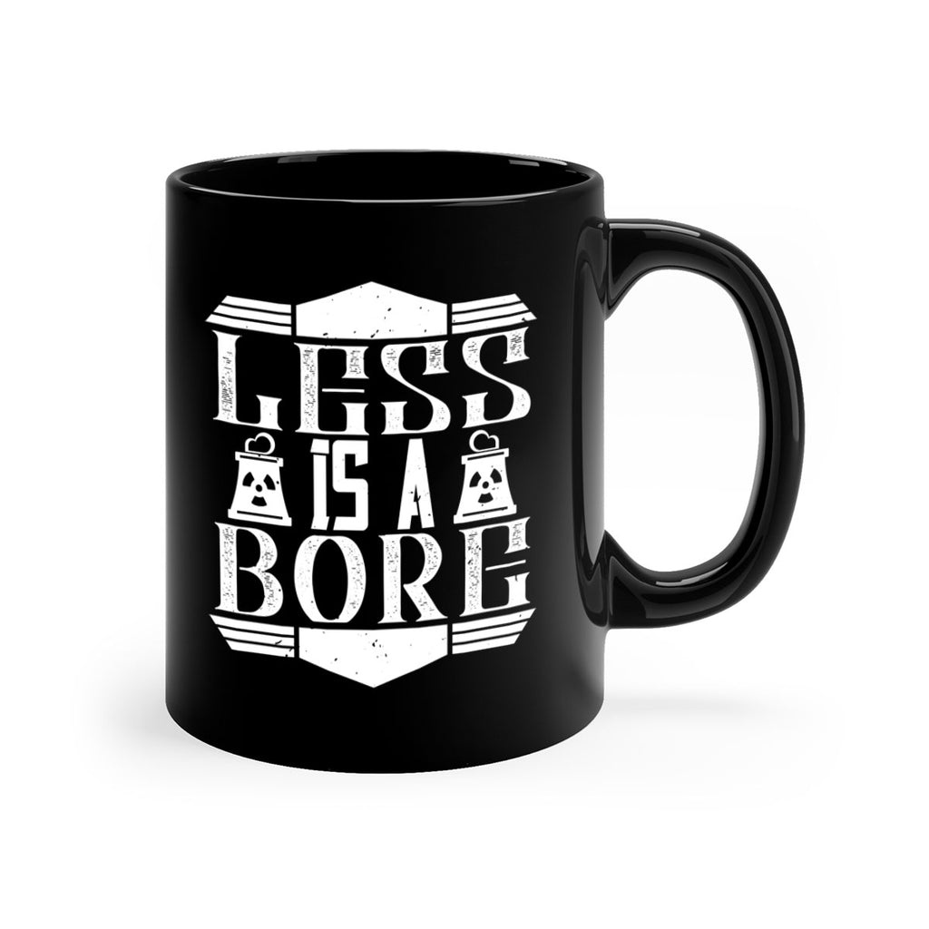 Less is a bore Style 29#- Architect-Mug / Coffee Cup