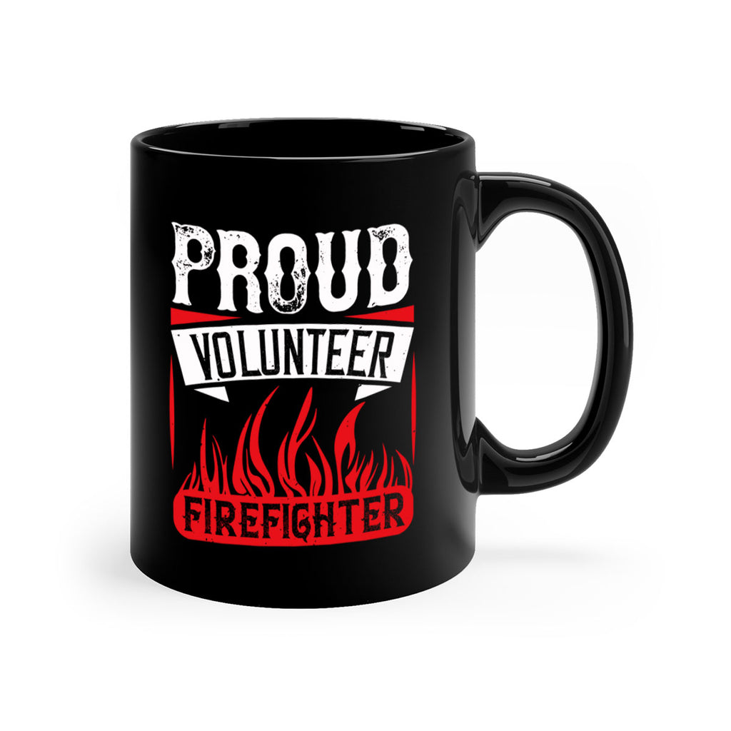Proud Volunteer Firefighter Style 35#-Volunteer-Mug / Coffee Cup