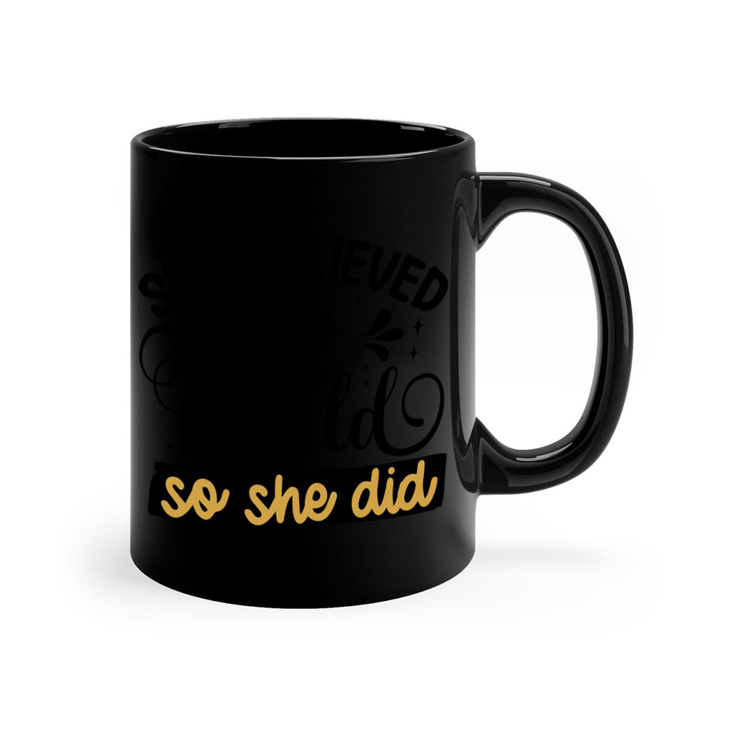 She believed she could she did Style 7#- Black women - Girls-Mug / Coffee Cup