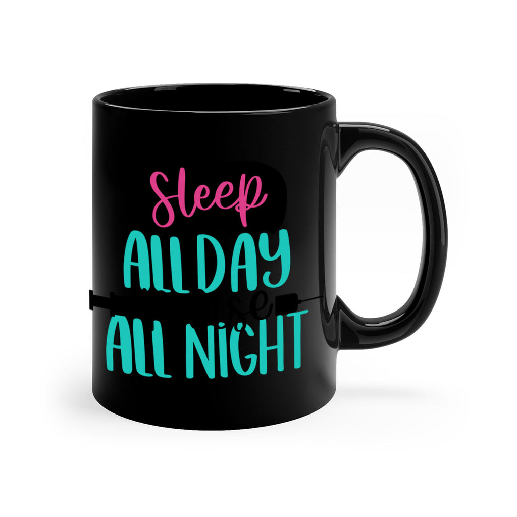 Sleep All Day Nurse All Style Style 32#- nurse-Mug / Coffee Cup