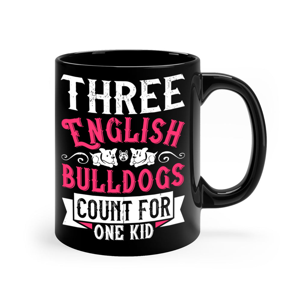 Three English bulldogs count for one kid Style 18#- Dog-Mug / Coffee Cup