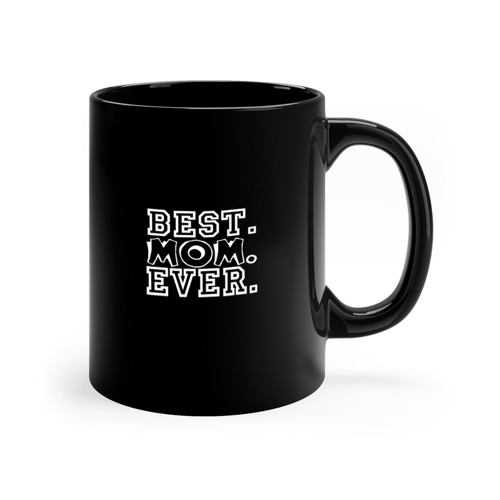 best mom evera 272#- mom-Mug / Coffee Cup