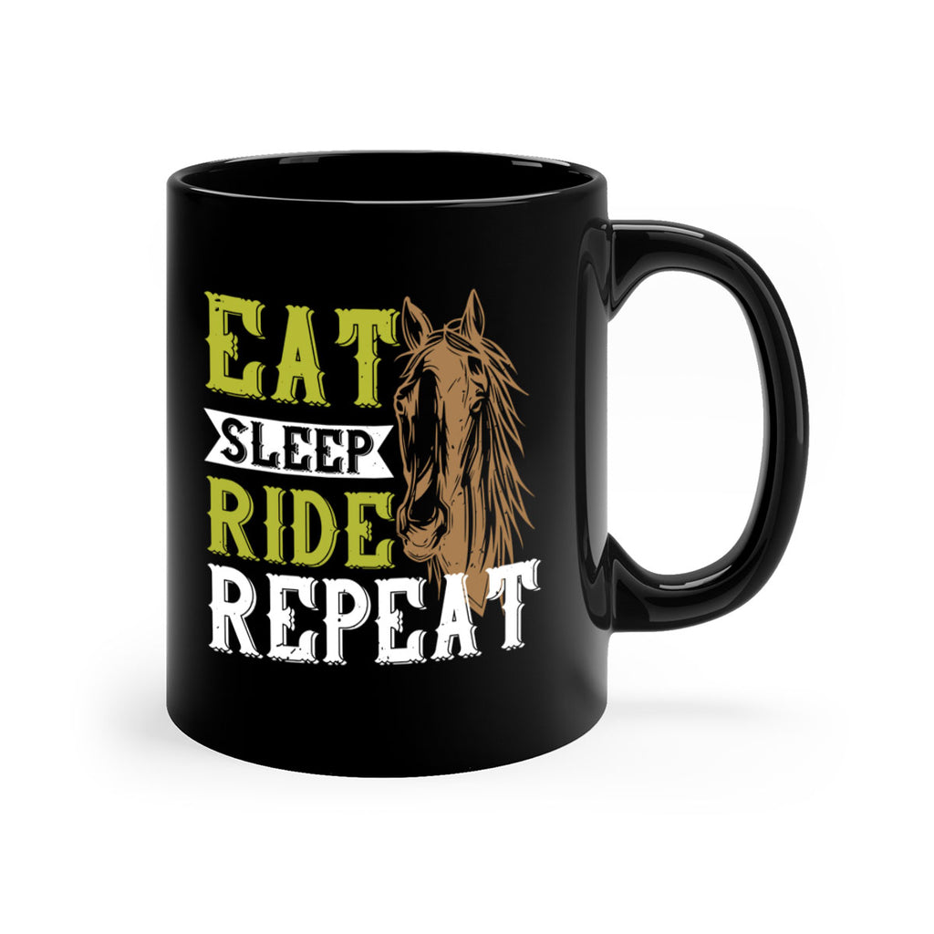eat sleep ride repeat Style 7#- horse-Mug / Coffee Cup