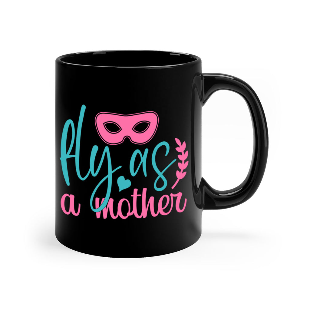 fly as a mother 346#- mom-Mug / Coffee Cup