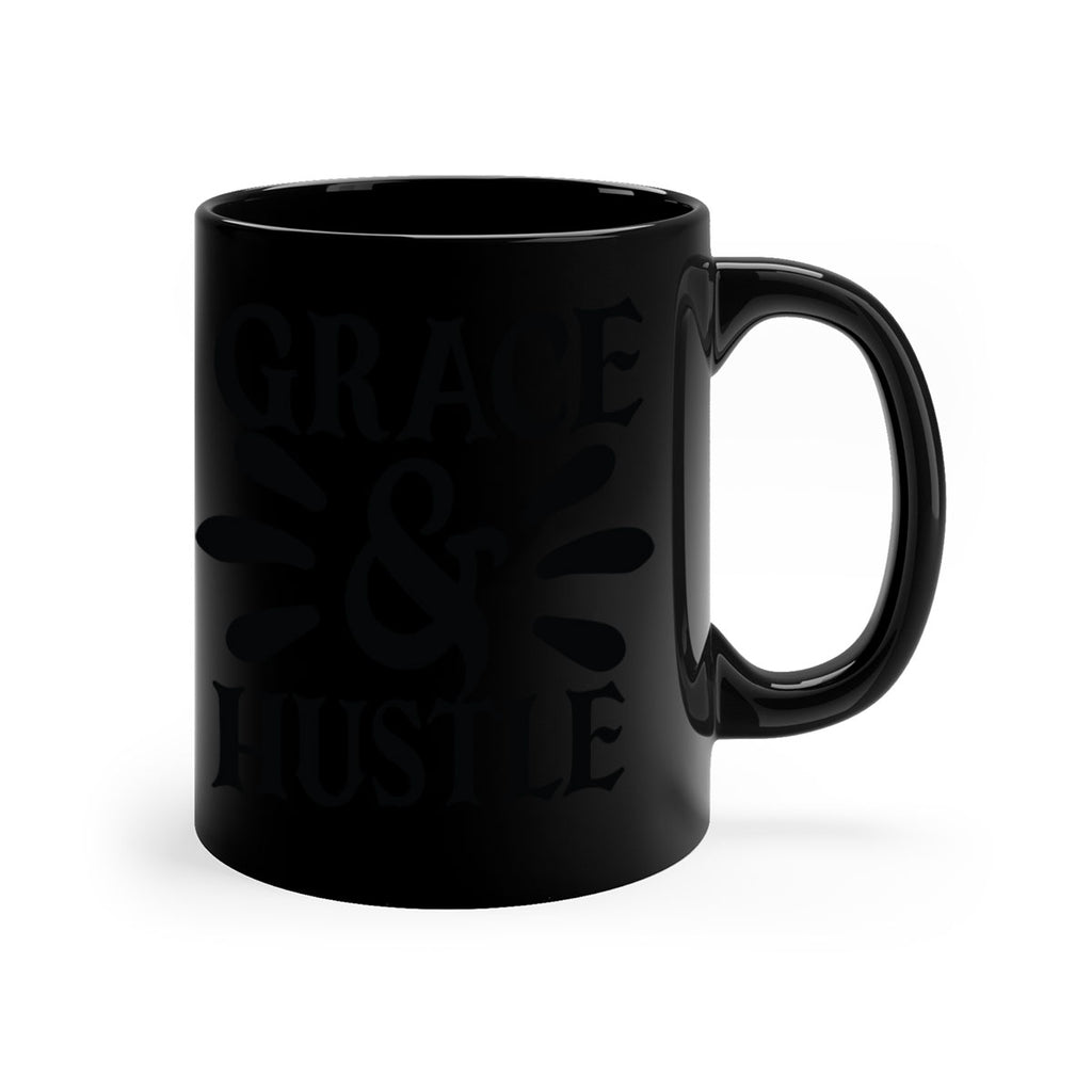 grace hustle Style 111#- motivation-Mug / Coffee Cup