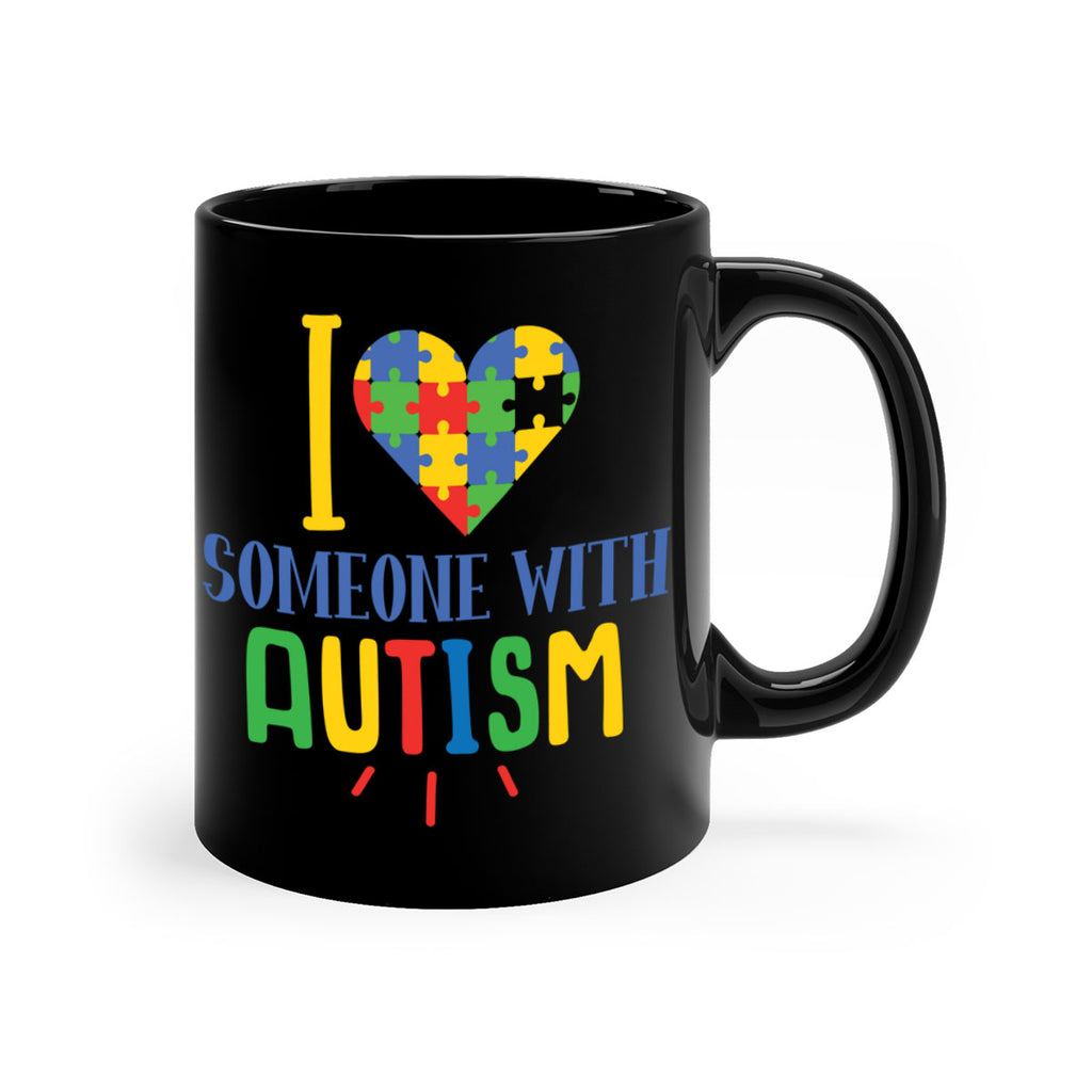 i love someone with autism Style 21#- autism-Mug / Coffee Cup