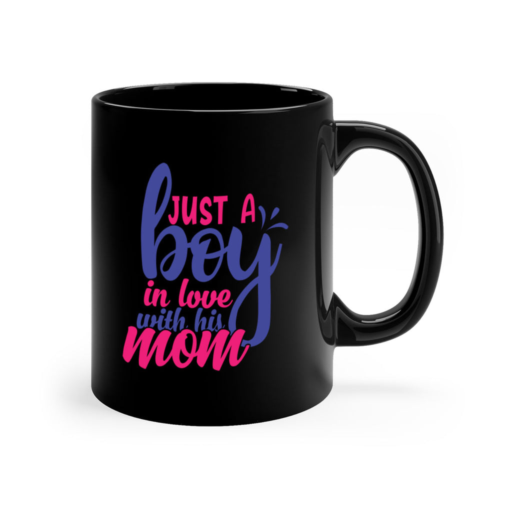 just a boy in love with his mom 394#- mom-Mug / Coffee Cup
