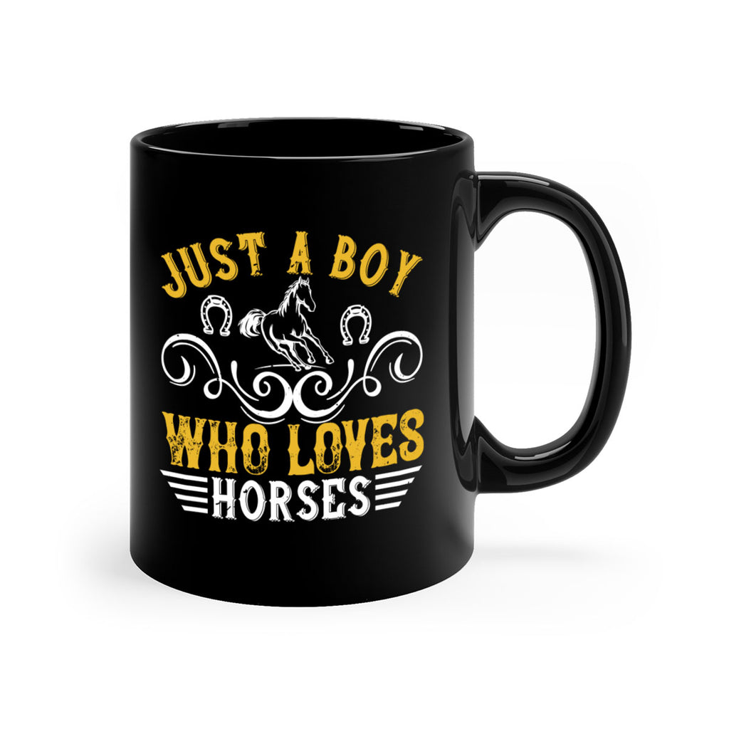 just a boy who loves horses Style 32#- horse-Mug / Coffee Cup