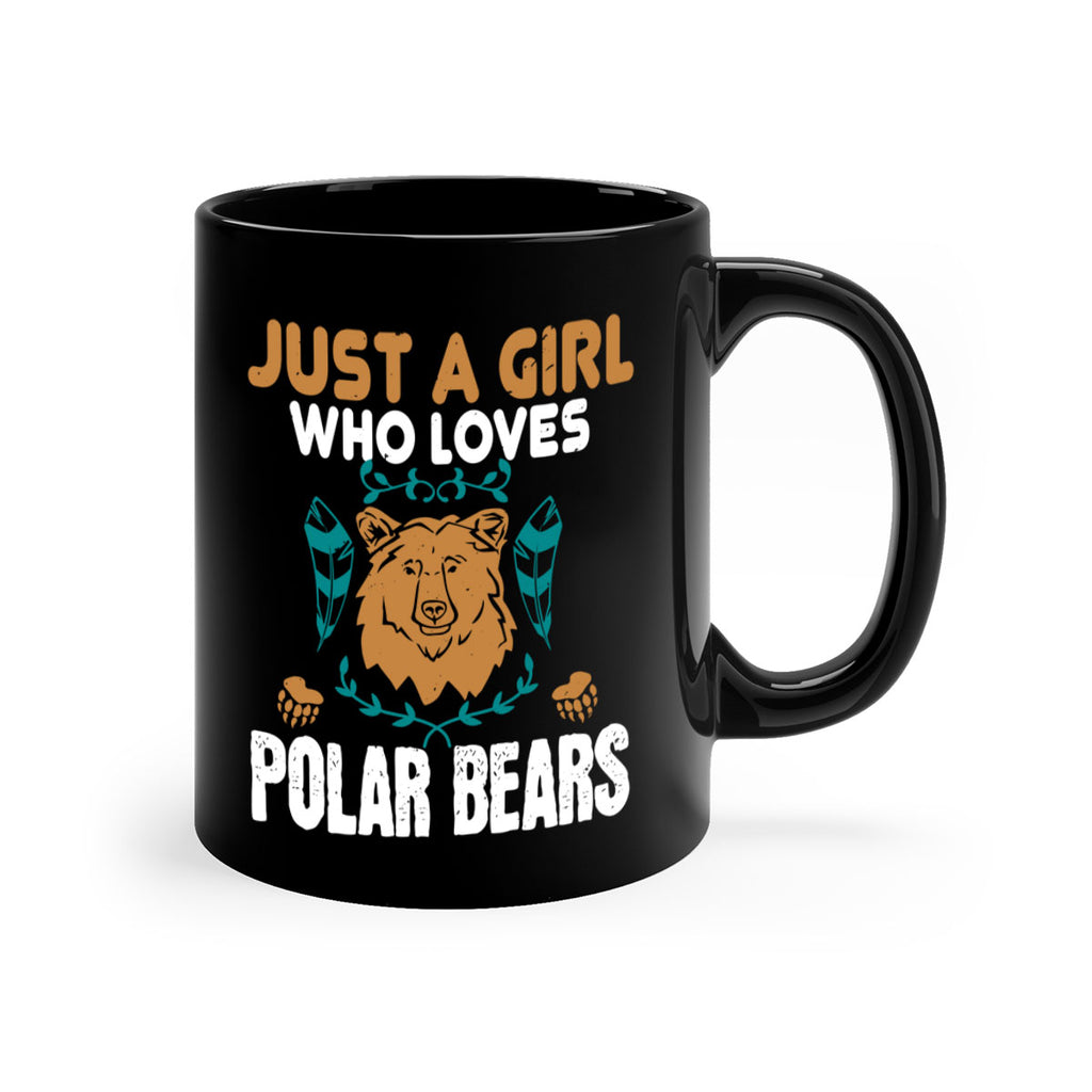 just a girl who loves polar bear 22#- bear-Mug / Coffee Cup