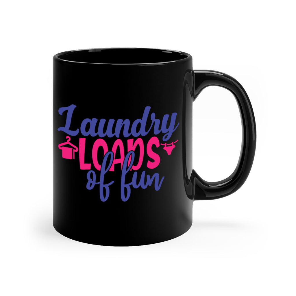 laundry loads of fun 8#- laundry-Mug / Coffee Cup