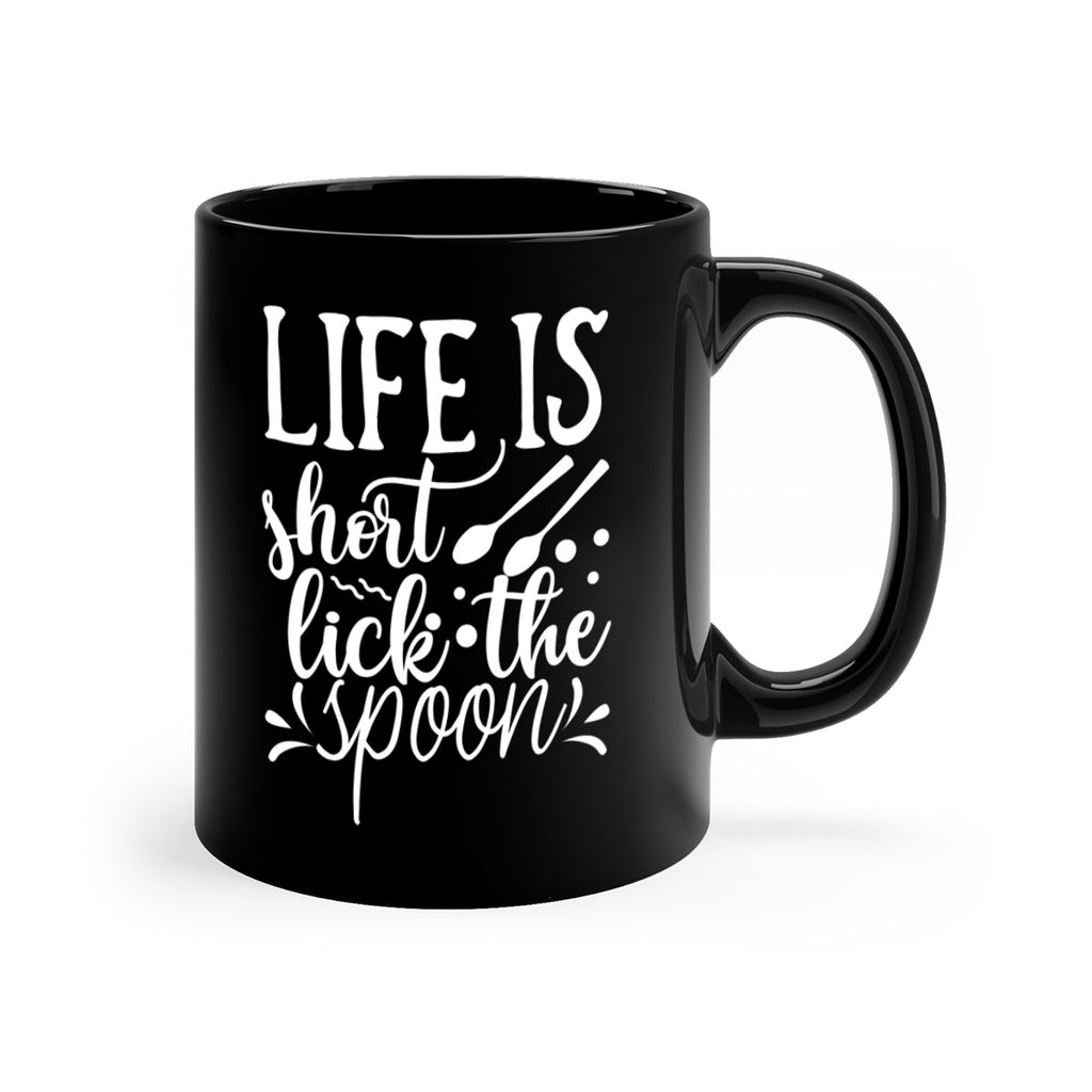 life is short lick the spoon 25#- kitchen-Mug / Coffee Cup