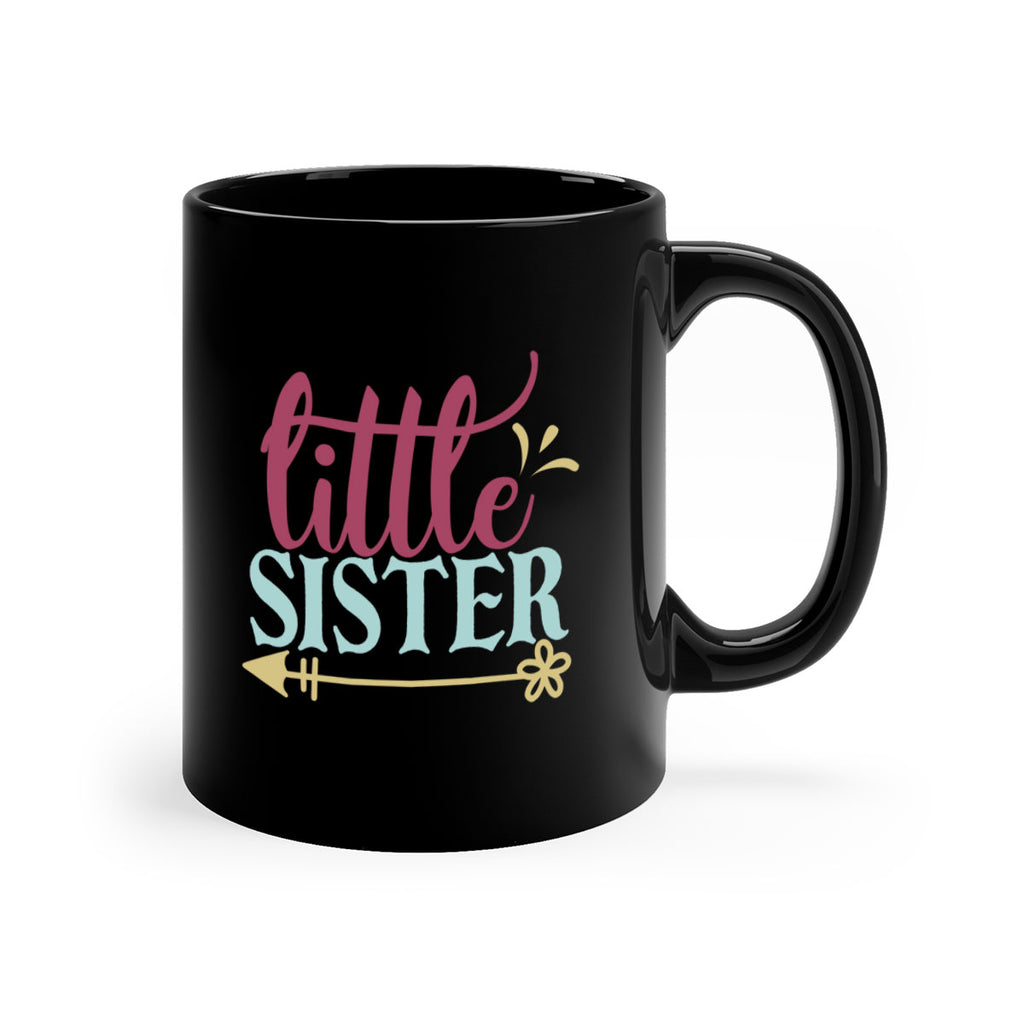 little sister 63#- sister-Mug / Coffee Cup