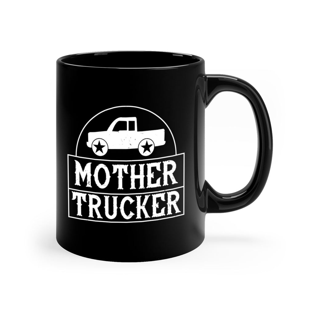 mother trucker Style 30#- truck driver-Mug / Coffee Cup
