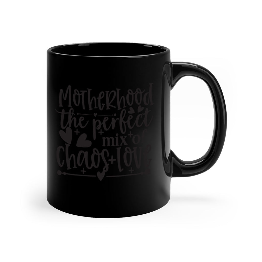motherhood the perfect chas love 375#- mom-Mug / Coffee Cup