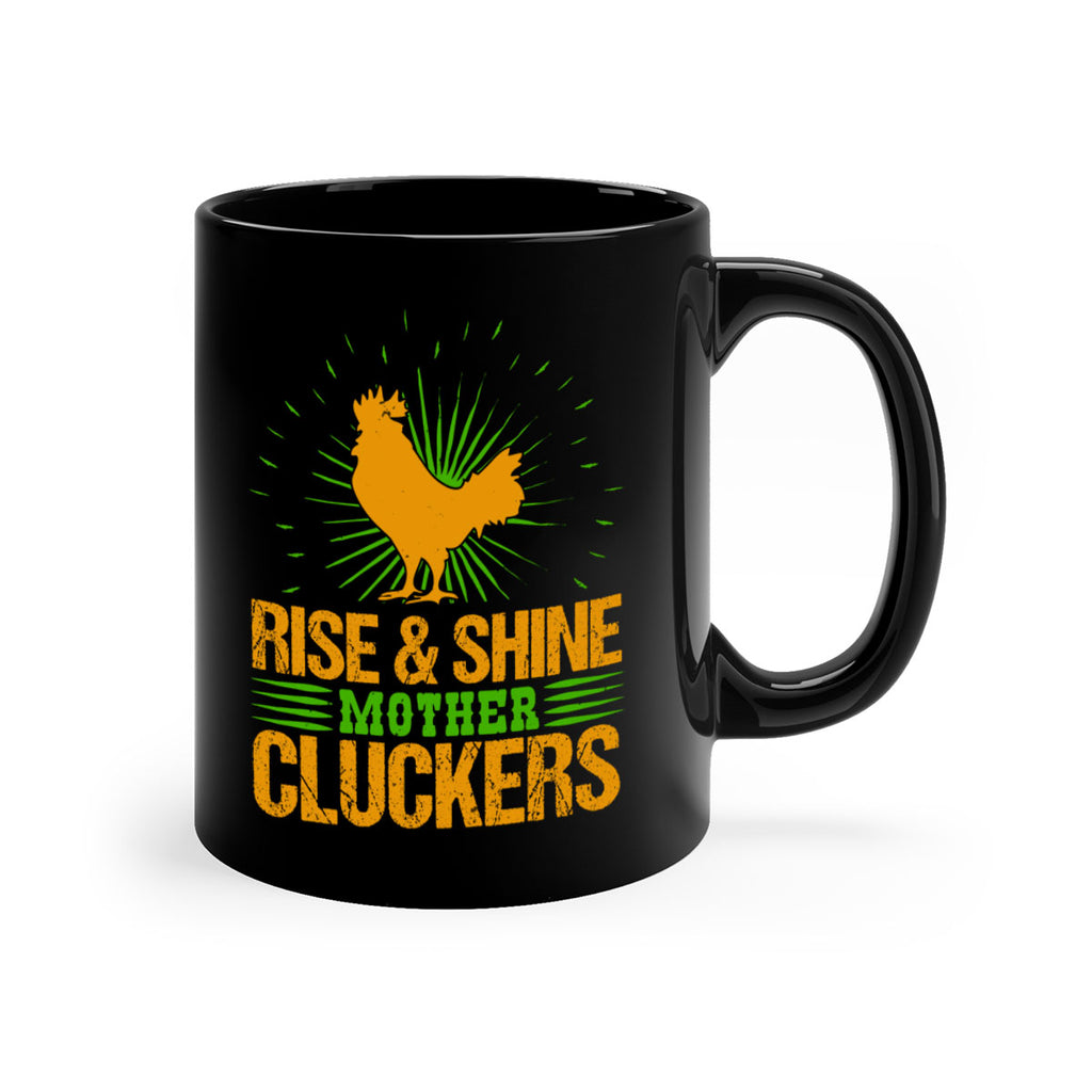 rise and shine mother cluckers 38#- Farm and garden-Mug / Coffee Cup