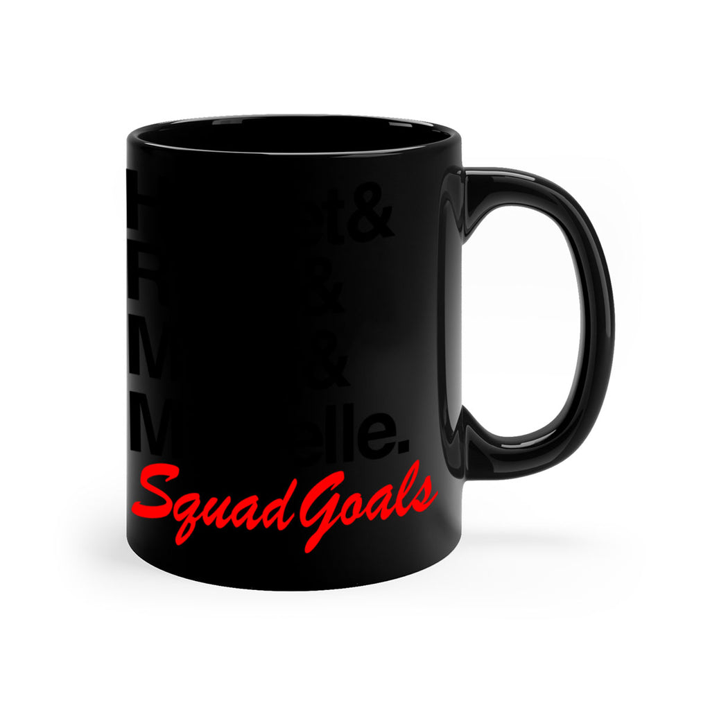 squad goals 26#- black words - phrases-Mug / Coffee Cup