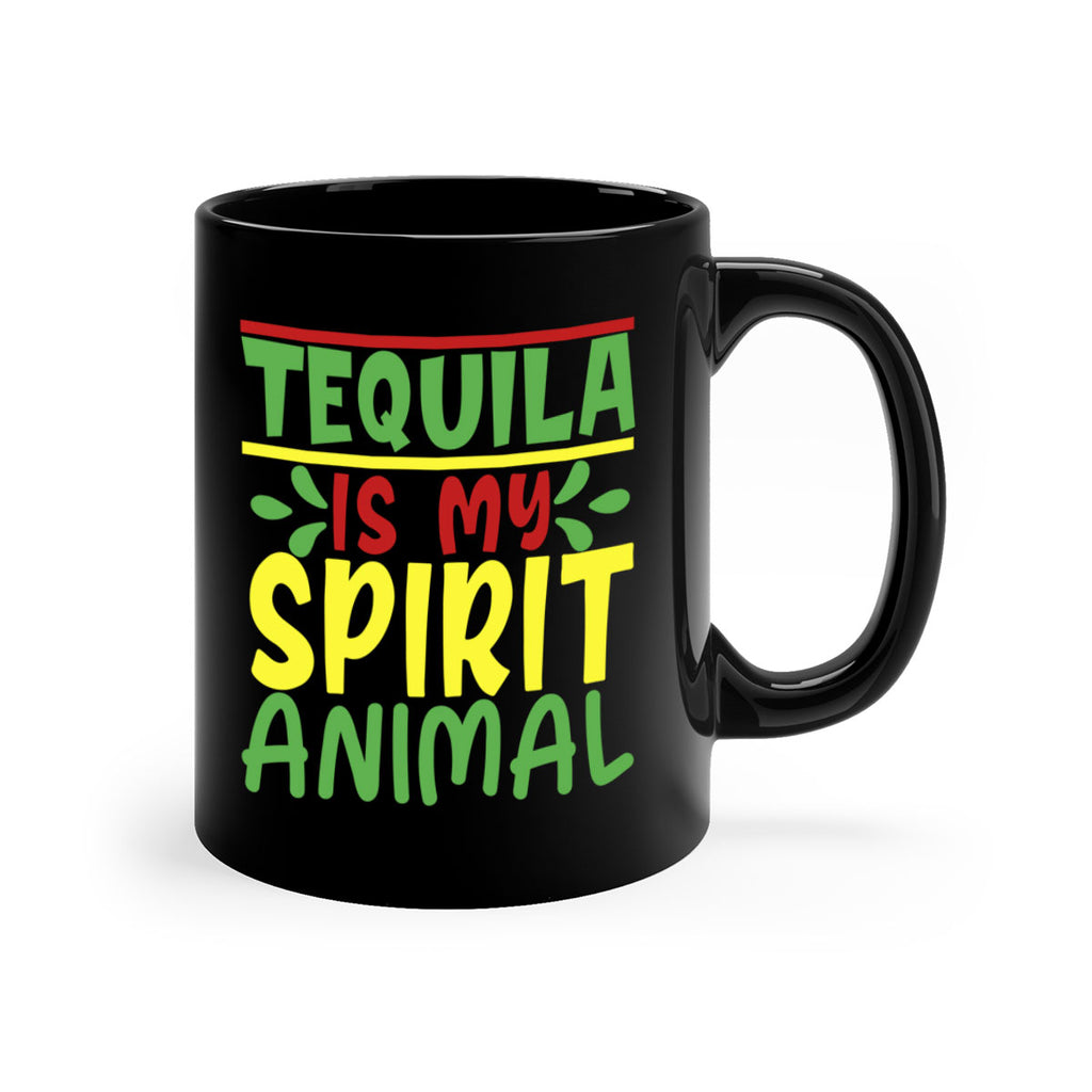 tequila is my spirit animal 1#- cinco de mayo-Mug / Coffee Cup