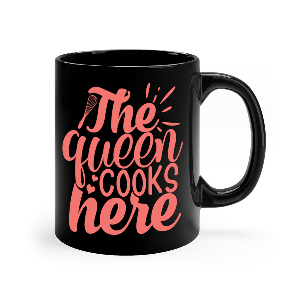 the queen cooks here 9#- kitchen-Mug / Coffee Cup
