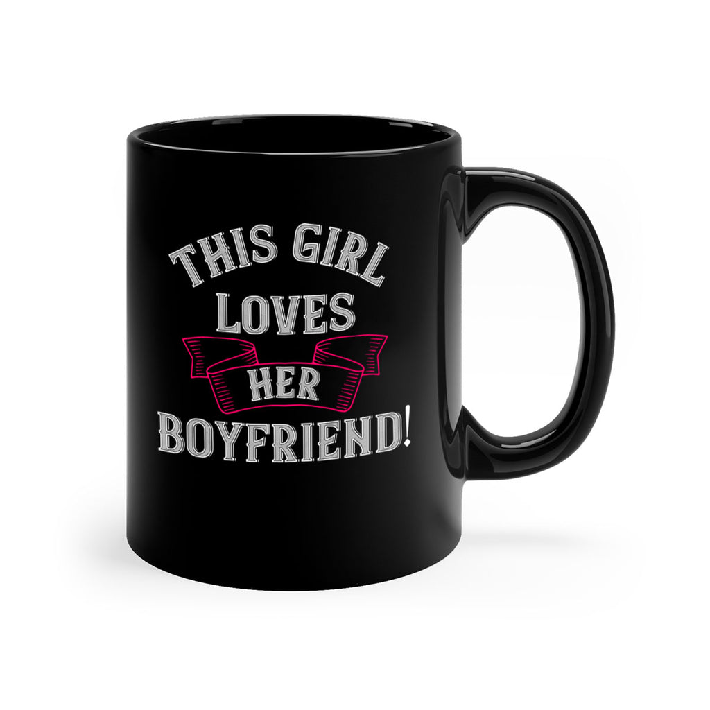 this girl loves her boyfriend 7#- valentines day-Mug / Coffee Cup