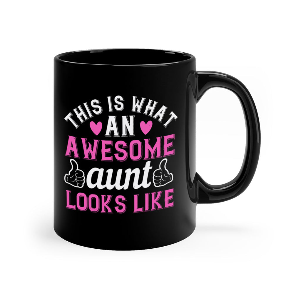 this is an awesome aunt looks like Style 20#- aunt-Mug / Coffee Cup