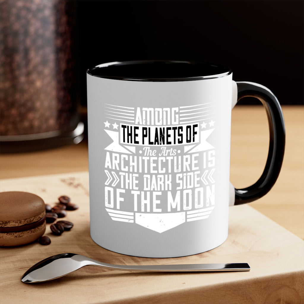 Among the planets of the arts architecture is the dark side of the moon Style 4#- Architect-Mug / Coffee Cup