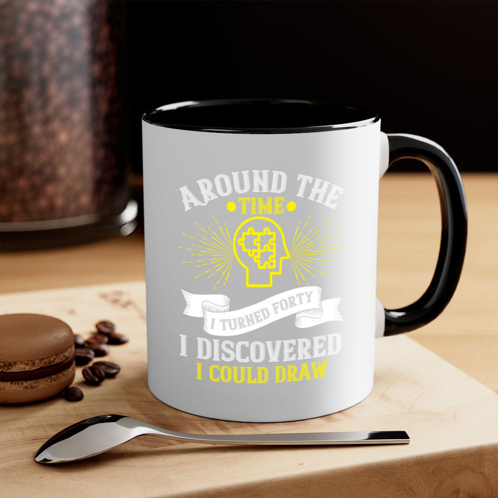 Around the time I turned forty I discovered I could draw Style 39#- Self awareness-Mug / Coffee Cup