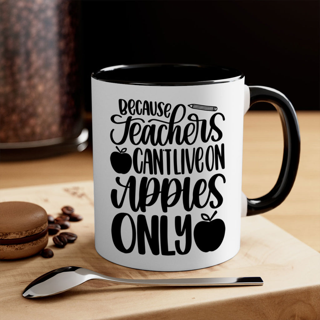 Because Teachers Cant Live Style 87#- teacher-Mug / Coffee Cup