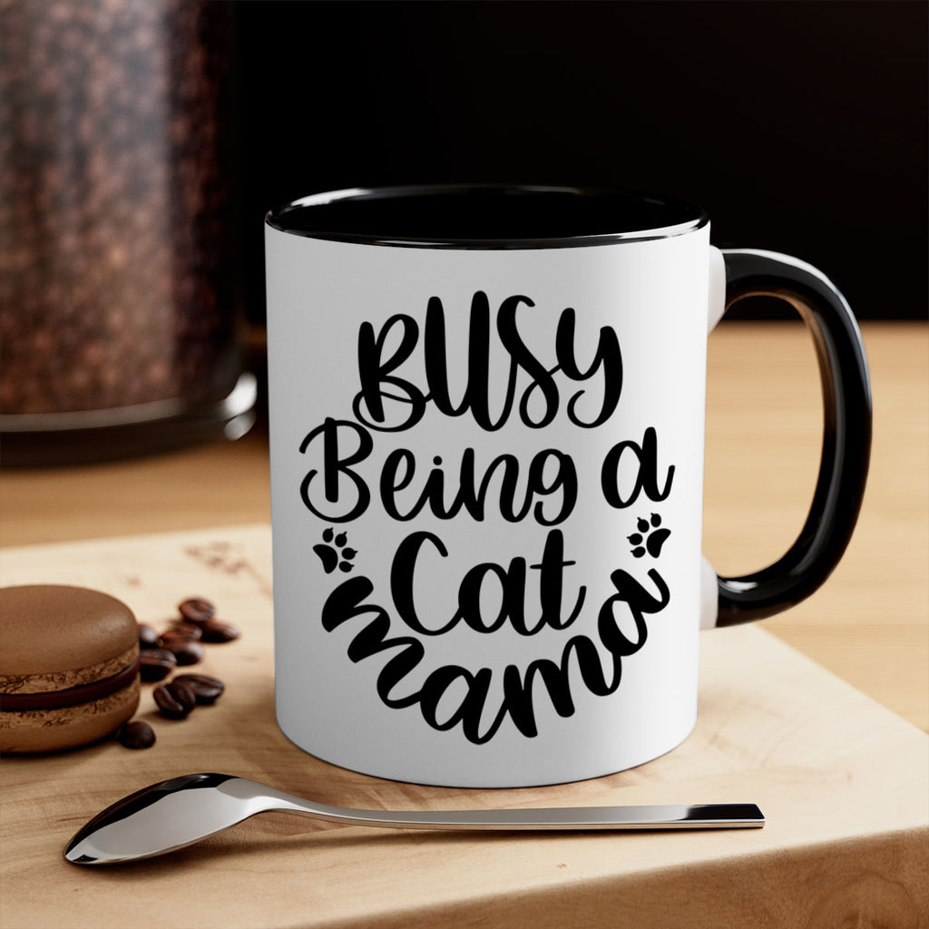 Busy Being A Cat Mama Style 80#- cat-Mug / Coffee Cup