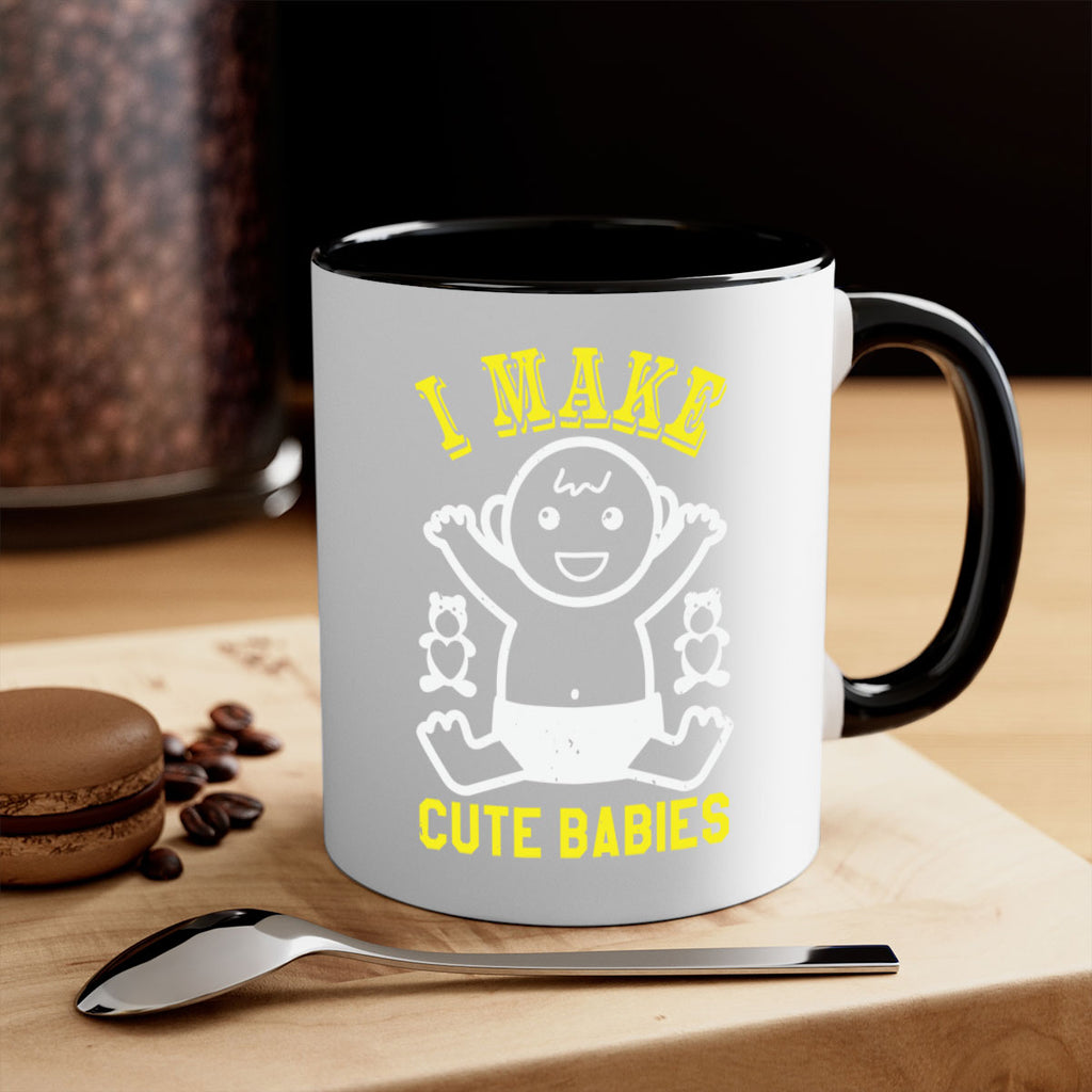 I make cute babies Style 36#- baby shower-Mug / Coffee Cup
