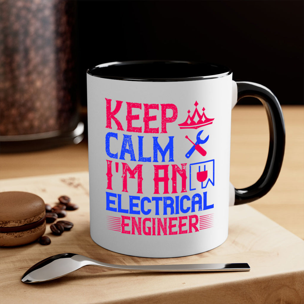 Keep clam iamelectrical engineer Style 27#- electrician-Mug / Coffee Cup