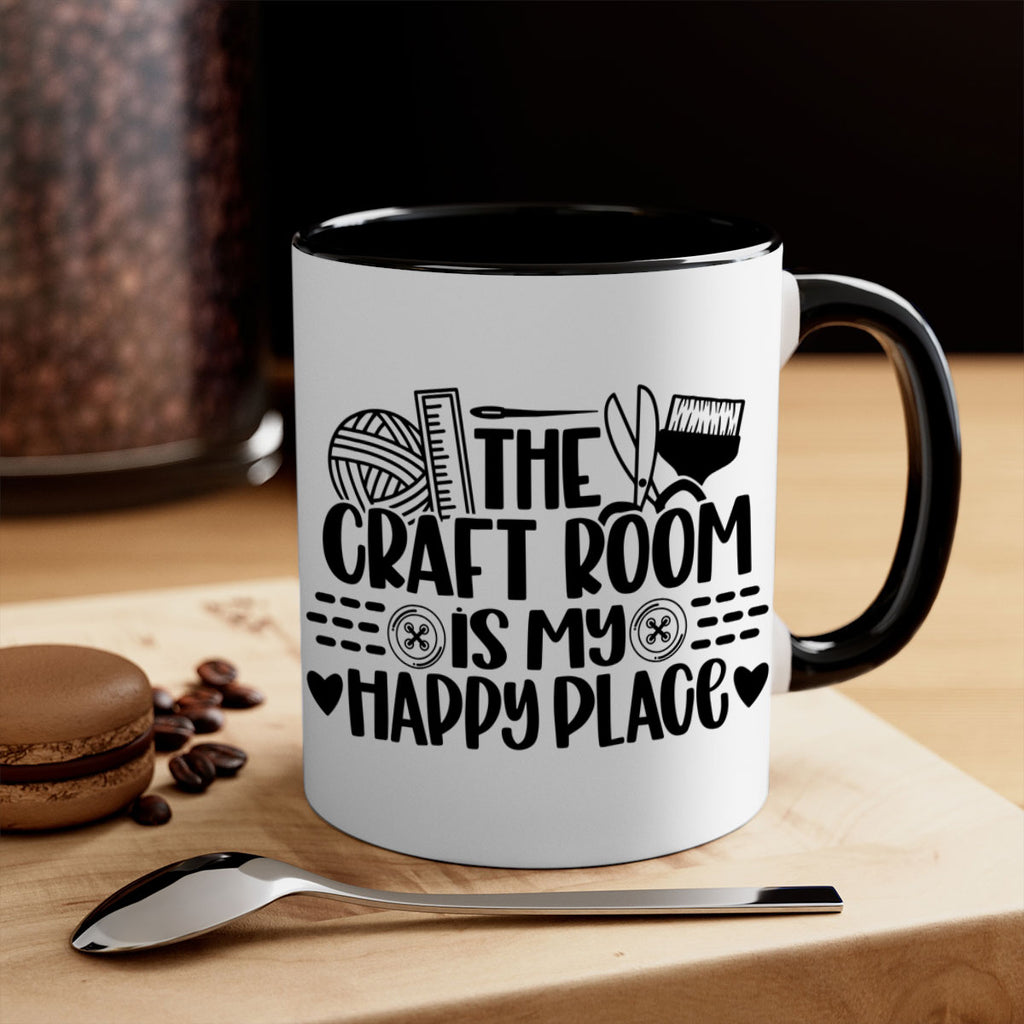 The Craft Room Is My Happy Place 5#- crafting-Mug / Coffee Cup