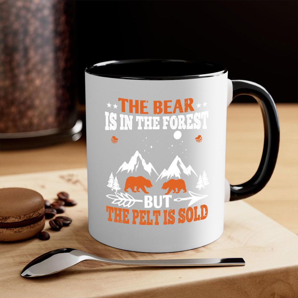 The bear is in the forest, but the pelt is soldd 31#- bear-Mug / Coffee Cup