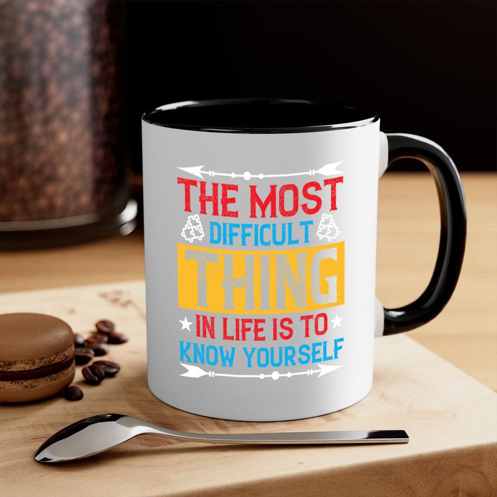 The most difficult thing in life is to know yourself Style 18#- Self awareness-Mug / Coffee Cup