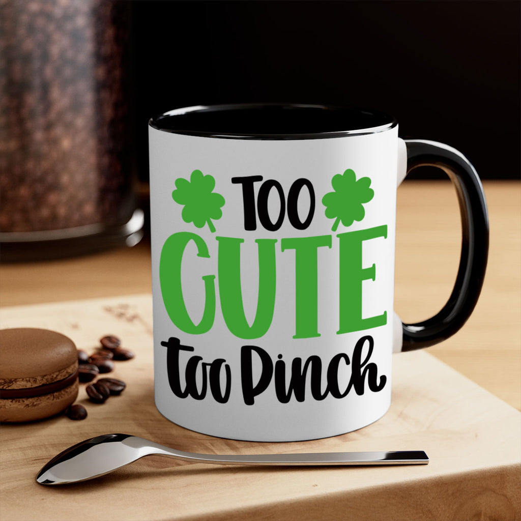 Too Cute Too Pinch Style 20#- St Patricks Day-Mug / Coffee Cup