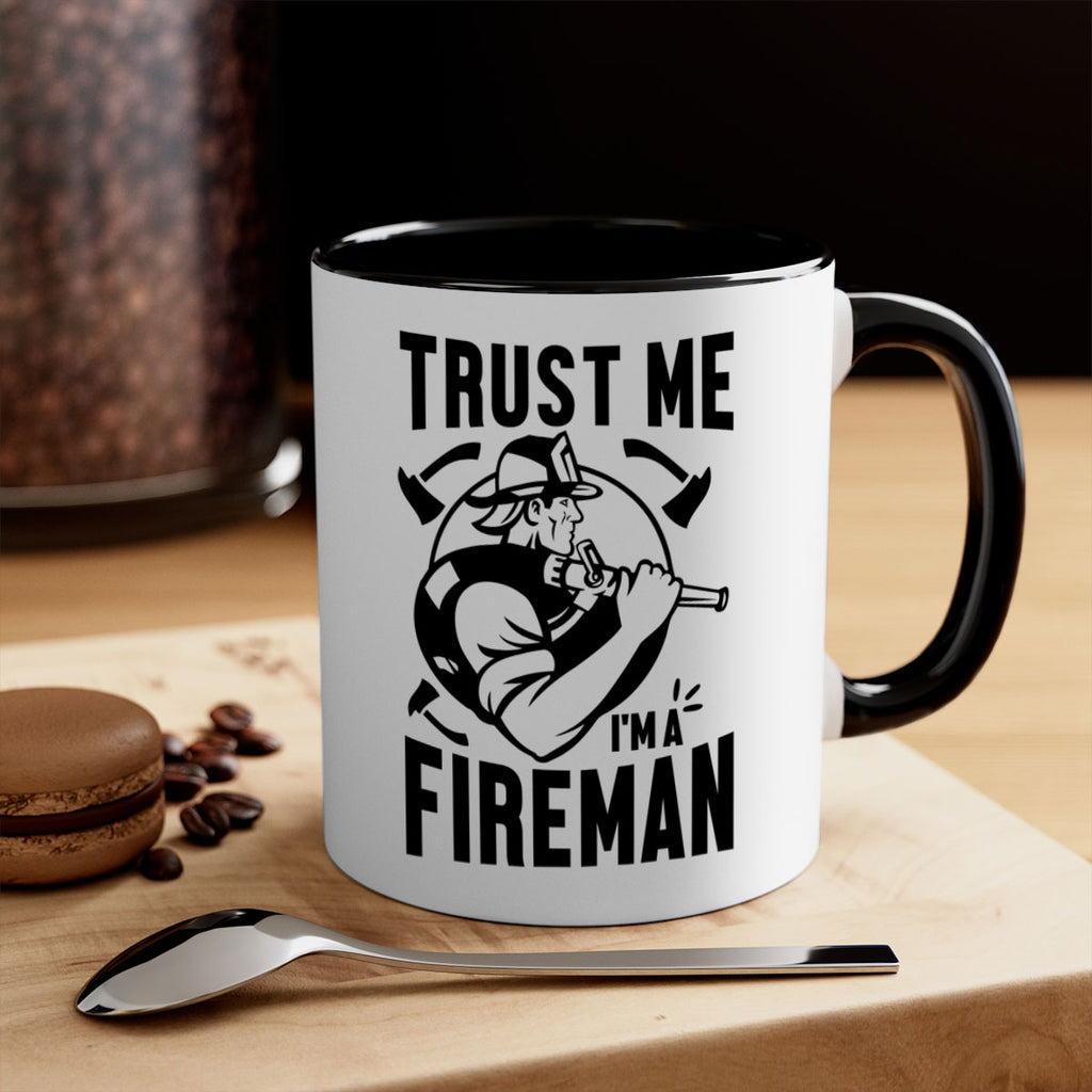 Trust me Style 16#- fire fighter-Mug / Coffee Cup
