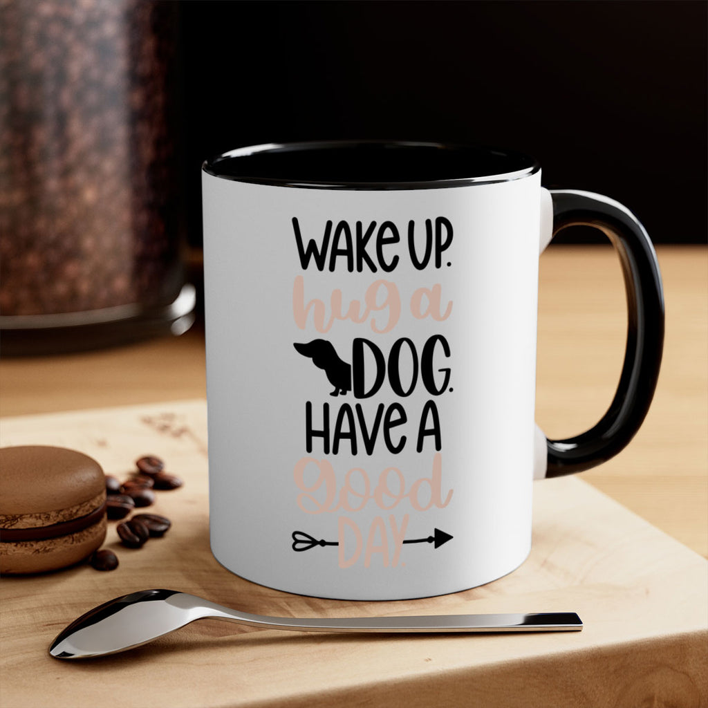 Wake Up Hug A Dog Style 7#- Dog-Mug / Coffee Cup