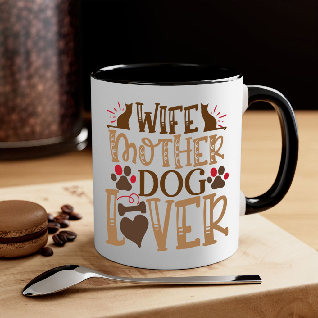 Wife Mother Dog Lover Style 58#- Dog-Mug / Coffee Cup