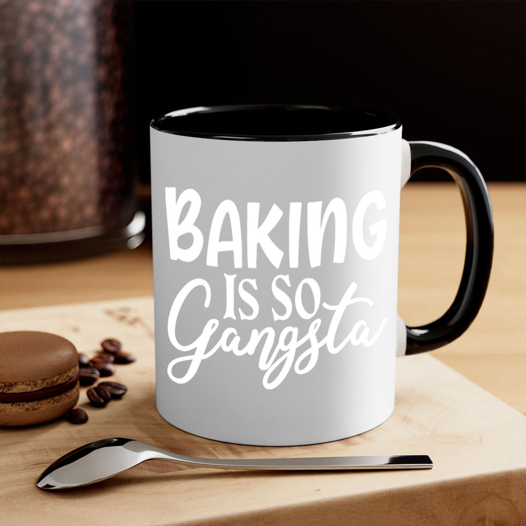 baking is so gangsta 55#- kitchen-Mug / Coffee Cup