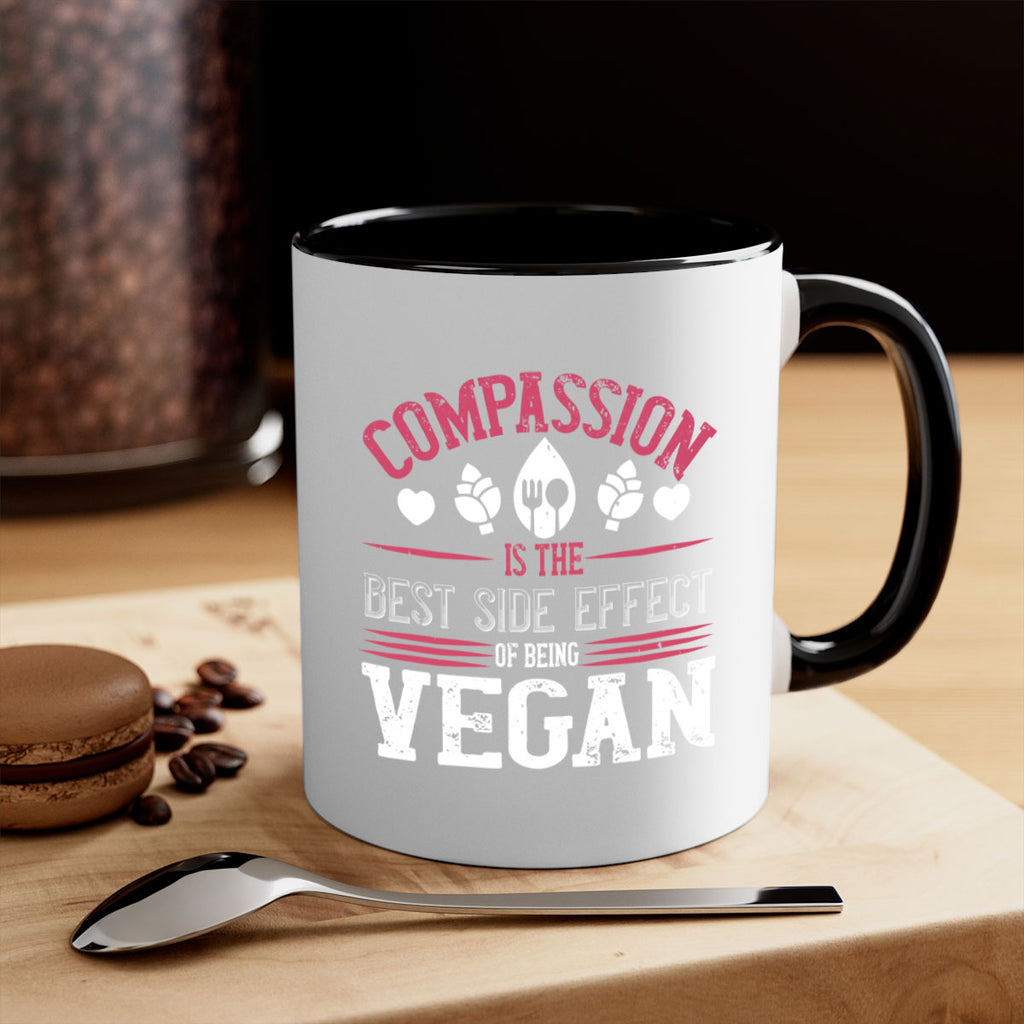 compassion is the best side effect of being vegan 145#- vegan-Mug / Coffee Cup