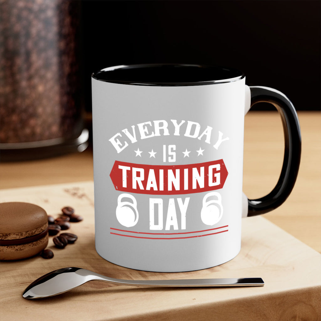 everyday is training day 54#- gym-Mug / Coffee Cup