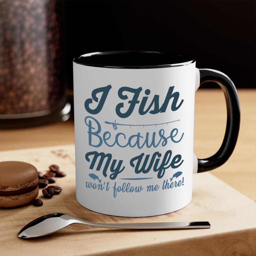 i fish because 112#- fishing-Mug / Coffee Cup