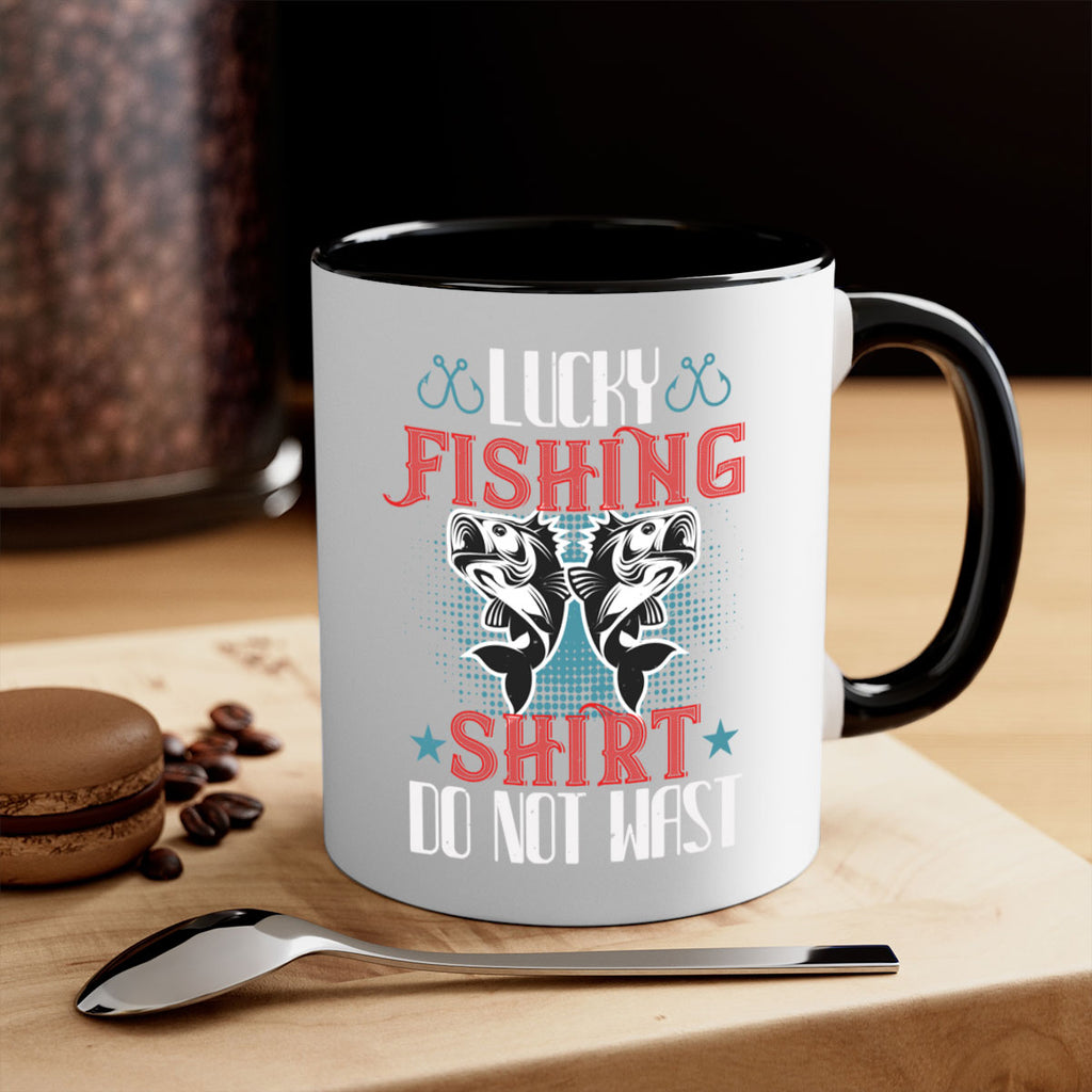 lucky fishing shirt do not wast 57#- fishing-Mug / Coffee Cup
