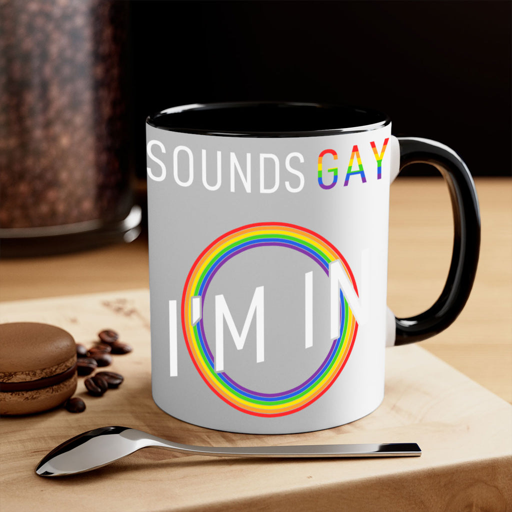pride sounds gay im in 42#- lgbt-Mug / Coffee Cup