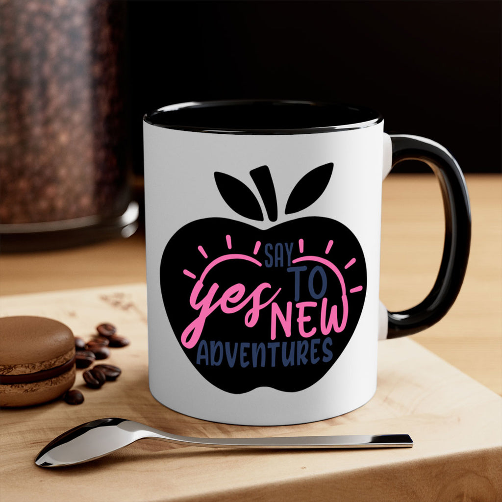 say yes to new adventures Style 75#- motivation-Mug / Coffee Cup