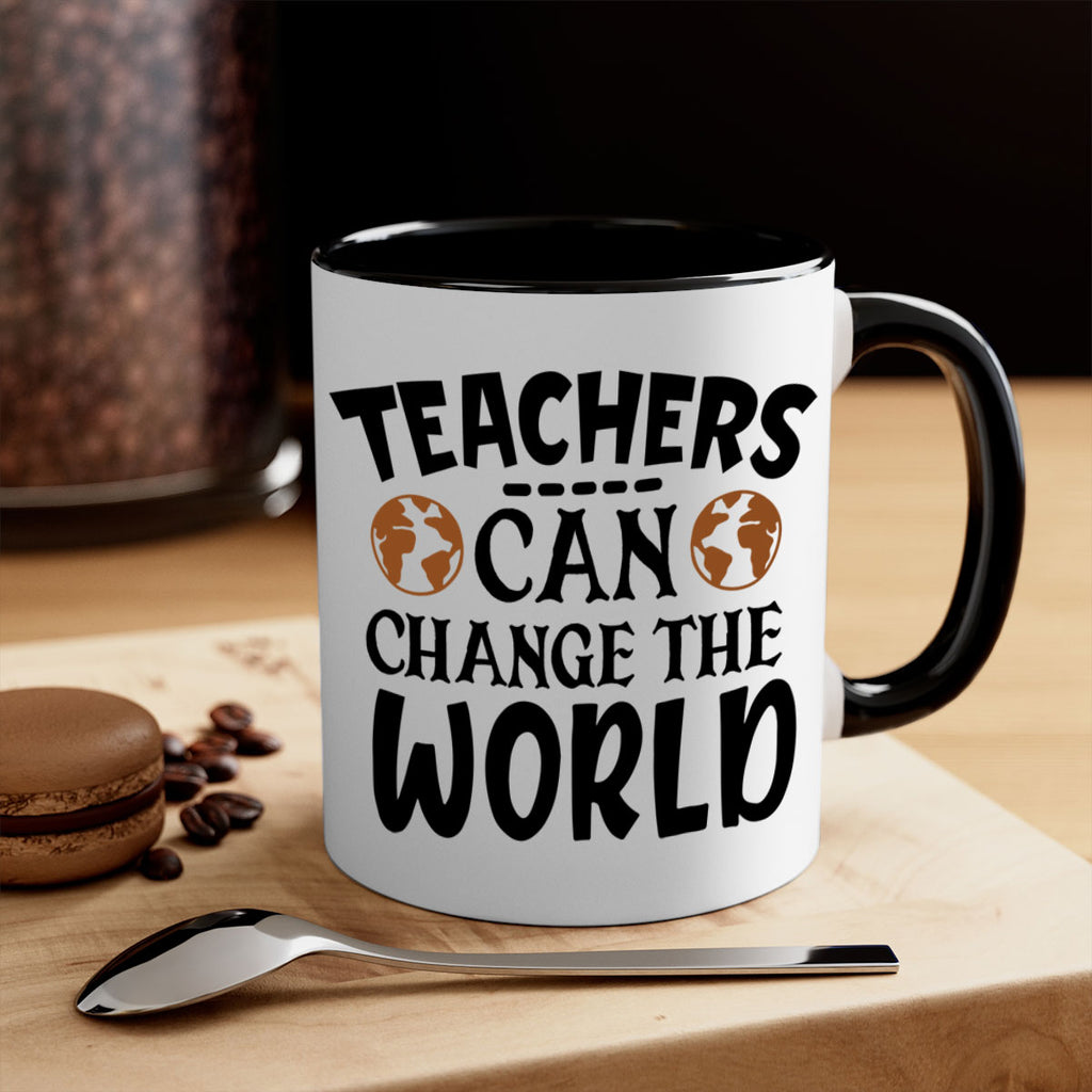 teachers can change the world Style 134#- teacher-Mug / Coffee Cup