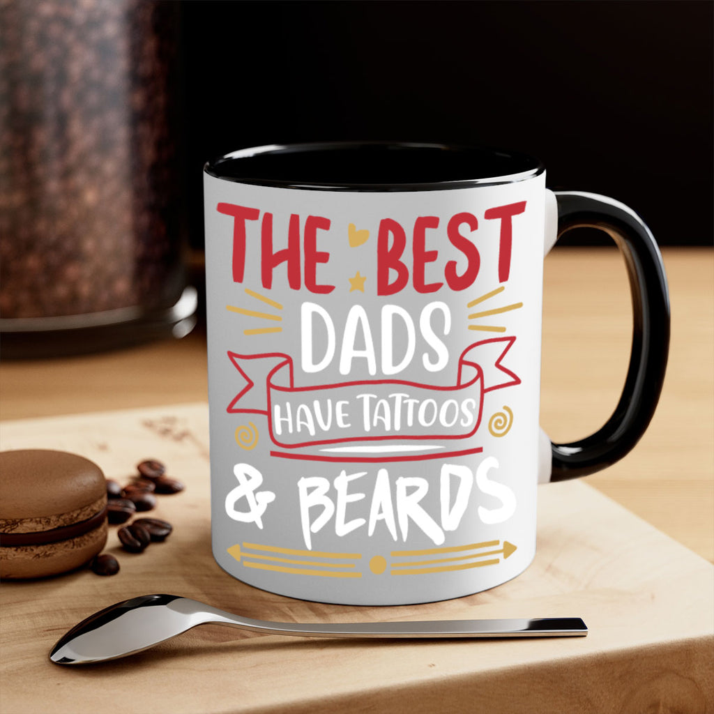 the best dads have tattoos beards 3#- fathers day-Mug / Coffee Cup