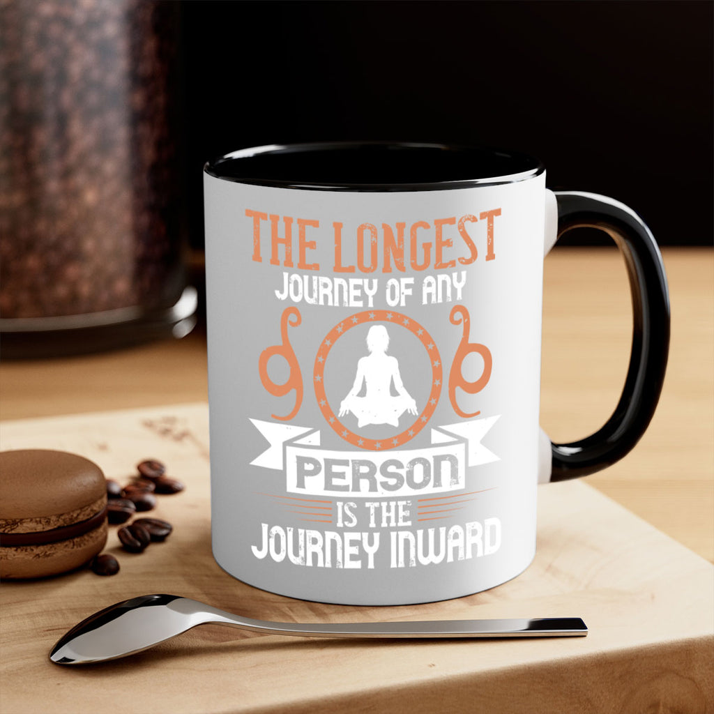 the longest journey of any person is the journey inward 58#- yoga-Mug / Coffee Cup