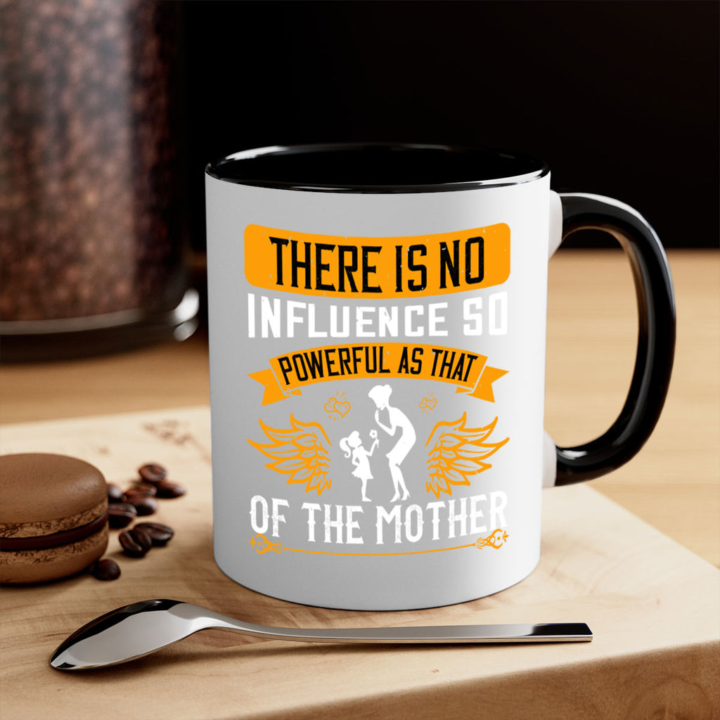 there is no influence so 27#- mothers day-Mug / Coffee Cup
