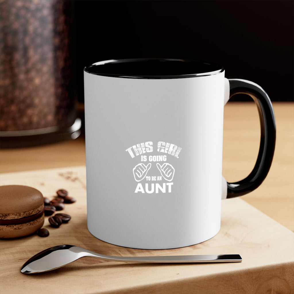 this girl is going to be an auntf Style 65#- aunt-Mug / Coffee Cup