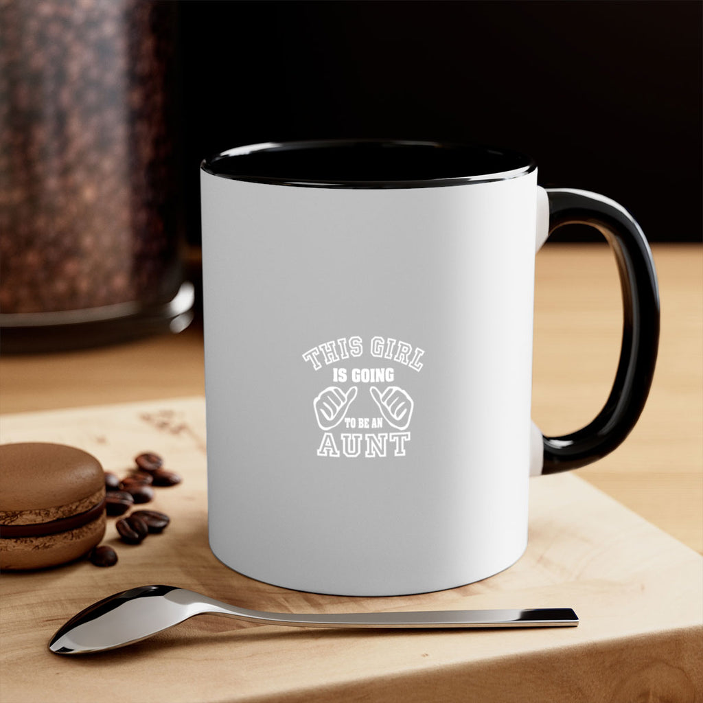 this girl is going to be an auntg Style 64#- aunt-Mug / Coffee Cup